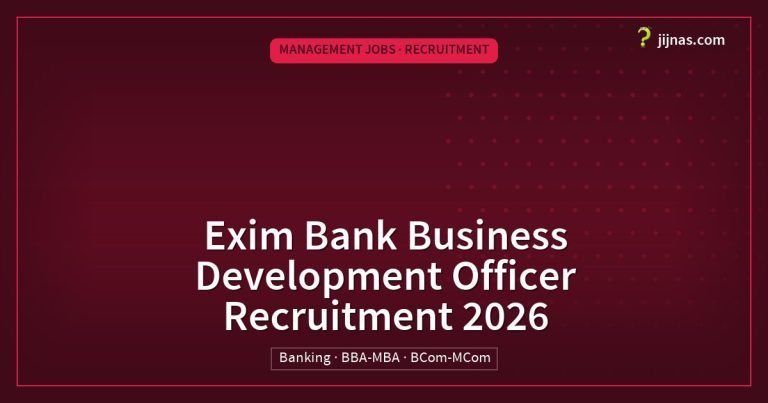 Exim Bank Business Development Officer Recruitment 2026, Management Jobs · Recruitment | jijnas.com