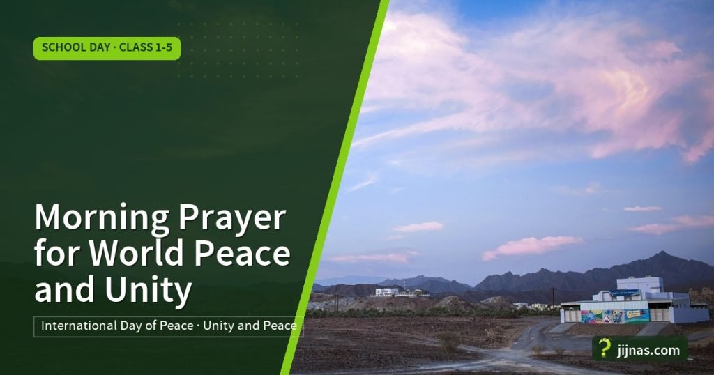Morning Prayer for World Peace and Unity, School Day · Class 1-5 | jijnas.com