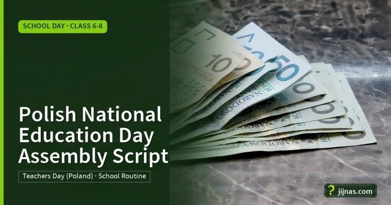 Polish National Education Day Assembly Script, School Day · Class 6-8 | jijnas.com