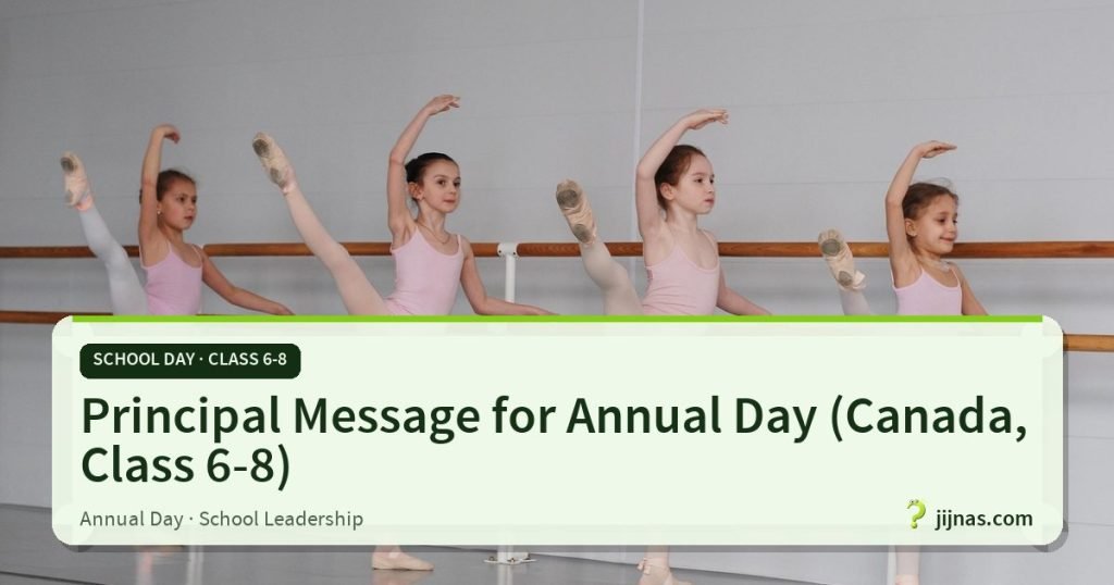 Principal Message for Annual Day (Canada, Class 6-8), School Day · Class 6-8 | jijnas.com