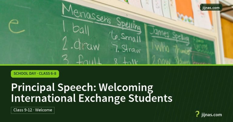Principal Speech: Welcoming International Exchange Students, School Day · Class 6-8 | jijnas.com