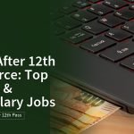 Career After 12th Commerce: Top Courses & High-Salary Jobs, Career Guides | jijnas.com