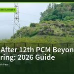 Careers After 12th PCM Beyond Engineering: 2026 Guide, Career Guides · Emerging Careers | jijnas.com