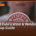 Certified Fabrication & Welding Unit Setup Guide, Diploma Business · Updates | jijnas.com