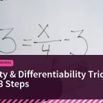 Continuity & Differentiability Trick: Solve in 3 Steps, Maths Tricks · Why It Works | jijnas.com