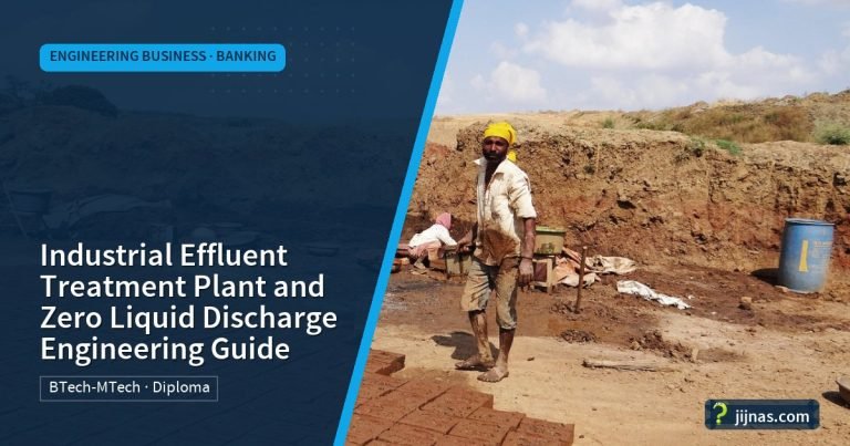 Industrial Effluent Treatment Plant and Zero Liquid Discharge Engineering Guide, Engineering Business · Banking | jijnas.com