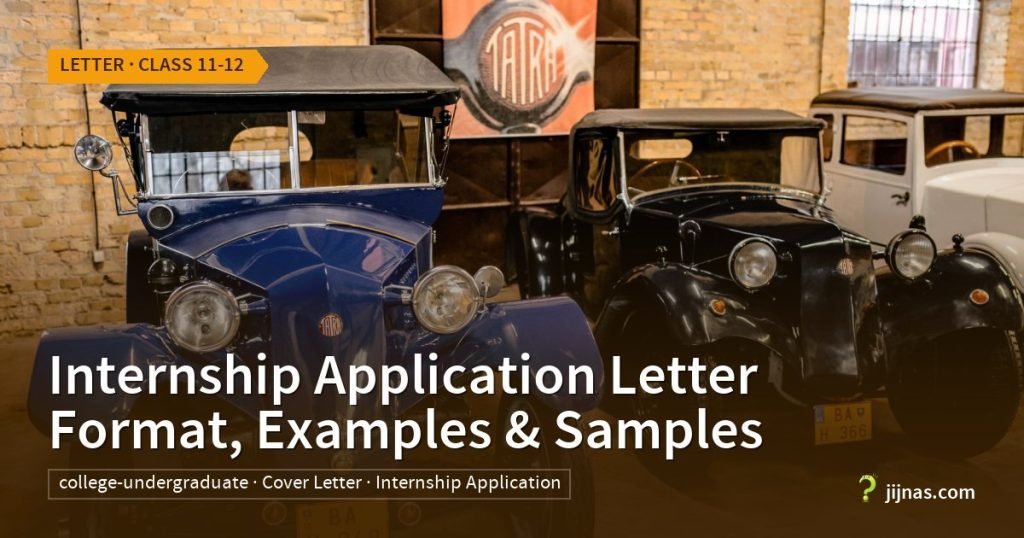 Internship Application Letter Format, Examples & Samples, Letter · Class 11-12 | jijnas.com