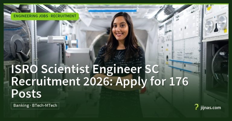 ISRO Scientist Engineer SC Recruitment 2026: Apply for 176 Posts, Engineering Jobs · Recruitment | jijnas.com