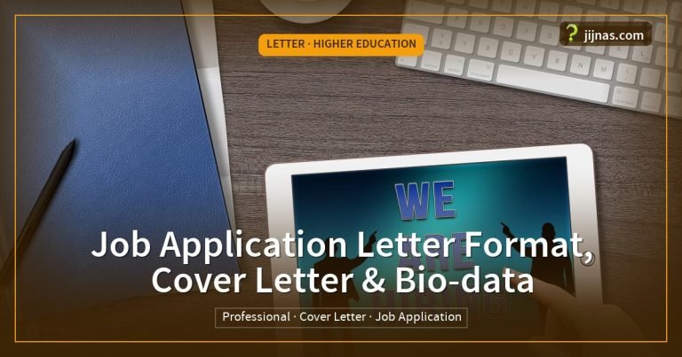 Job Application Letter Format, Cover Letter & Bio-data, Letter · Higher Education | jijnas.com