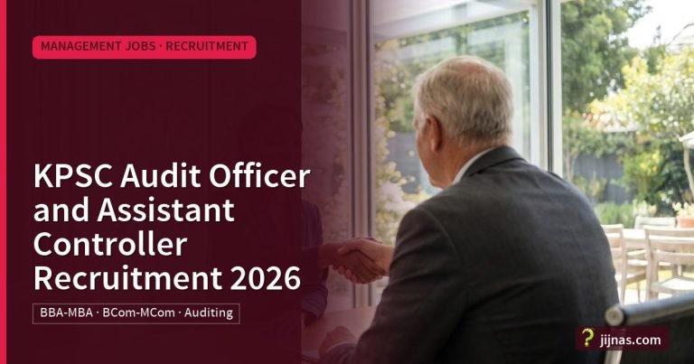 KPSC Audit Officer and Assistant Controller Recruitment 2026, Management Jobs · Recruitment | jijnas.com