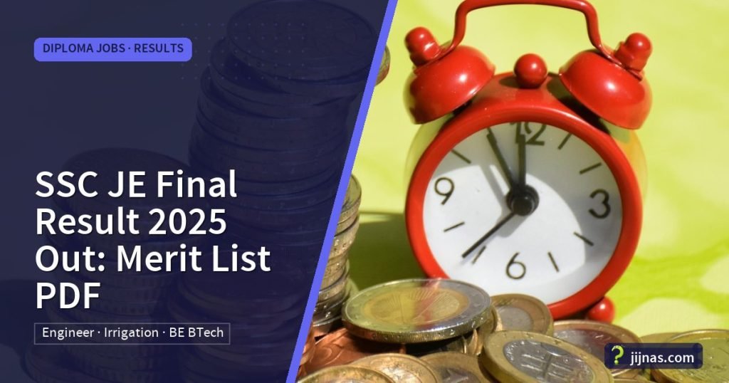 SSC JE Final Result 2025 Out: Merit List PDF, Diploma Jobs · Results | jijnas.com