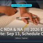 UPSC NDA & NA (II) 2026 Exam Date: Sep 13, Schedule Out, 12th Pass Jobs · Exam Dates | jijnas.com