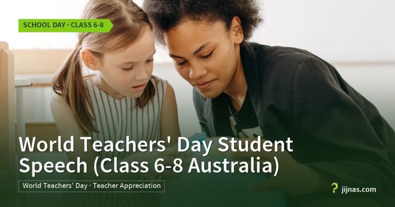 World Teachers' Day Student Speech (Class 6-8 Australia), School Day · Class 6-8 | jijnas.com